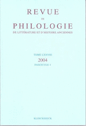 Revue de philologie, de littérature et d'histoire anciennes, v. 78